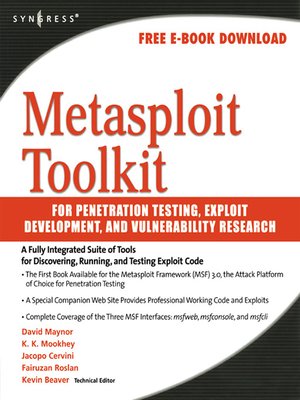 cover image of Metasploit Toolkit for Penetration Testing, Exploit Development, and Vulnerability Research